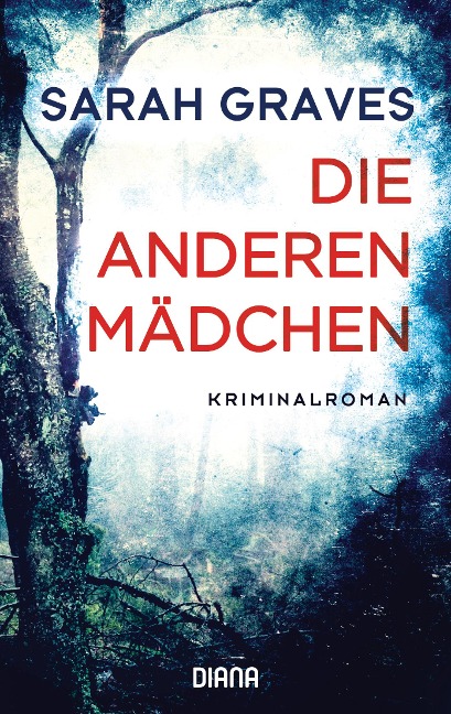 Die anderen Mädchen - Sarah Graves