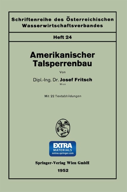 Amerikanischer Talsperrenbau - Josef Fritsch