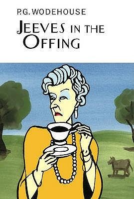 Jeeves In The Offing - P. G. Wodehouse