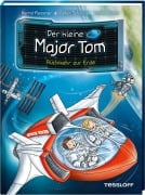 Der kleine Major Tom, Band 2: Rückkehr zur Erde - Bernd Flessner, Peter Schilling