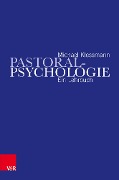 Pastoralpsychologie - Michael Klessmann