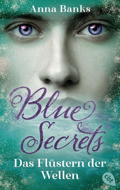 Blue Secrets - Das Flüstern der Wellen - Anna Banks