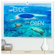 Die Erde von Oben - Earth from above (hochwertiger Premium Wandkalender 2026 DIN A2 quer), Kunstdruck in Hochglanz - Matteo Colombo