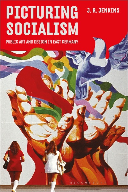 Picturing Socialism - J. R. Jenkins
