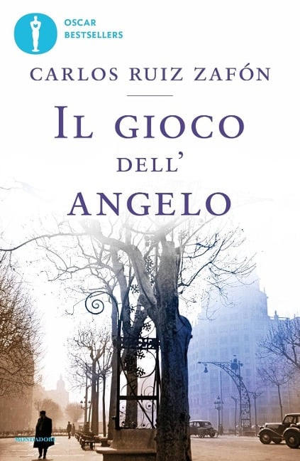 Il gioco dell'angelo - Carlos Ruiz Zafón