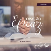 Cover-Bild zum Titel 'Oração Eficaz' von 'Bud Wright'