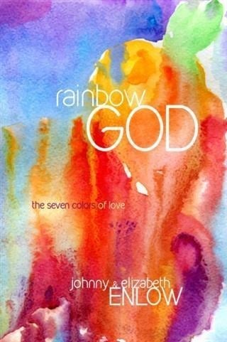 Rainbow God - Johnny Enlow