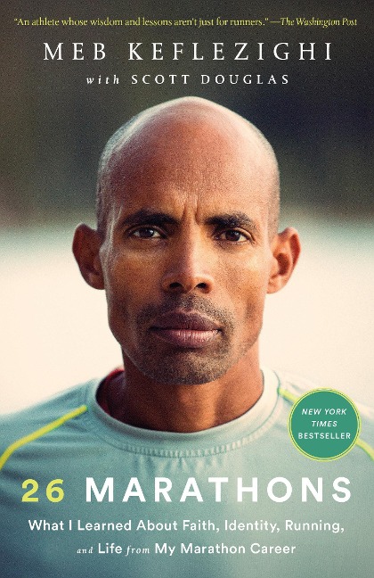 26 Marathons - Meb Keflezighi, Scott Douglas