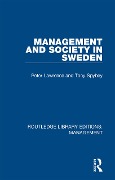 Cover-Bild zum Titel 'Management and Society in Sweden' von 'Peter Lawrence, Tony Spybey'