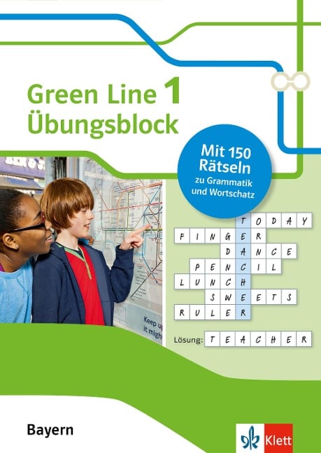 Green Line 1 Bayern Klasse 5 - Übungsblock zum Schulbuch - 