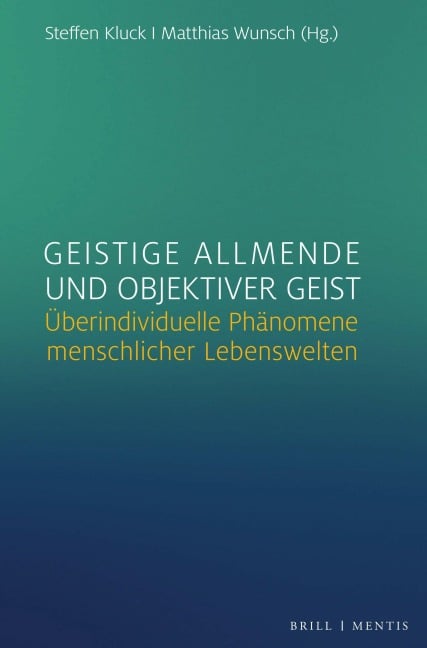 Geistige Allmende und objektiver Geist - 