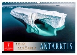Antarktis - eisige Schönheit (Wandkalender 2026 DIN A3 quer), CALVENDO Monatskalender - Peter Roder