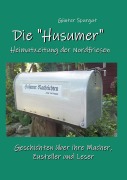 Cover-Bild zum Titel 'Die "Husumer" - Heimatzeitung der Nordfriesen' von 'Günter Spurgat'