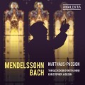 Mendelssohn & Bach: Matthäus-Passion - Christopher/The Bach Choir of Bethlehem Jackson