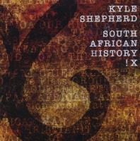 South African History X - Kyle Shepherd