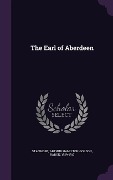 Cover-Bild zum Titel 'The Earl of Aberdeen' von ''