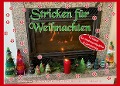 Cover-Bild zum Titel 'Stricken für Weihnachten' von 'Marion Von Gratkowski'