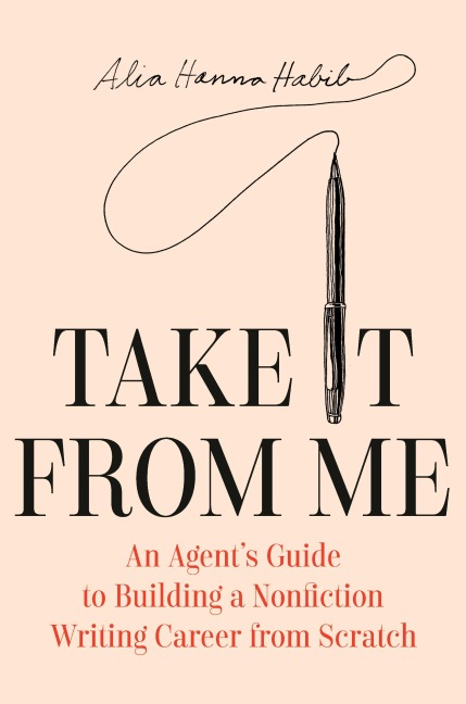 Take It From Me - Alia Hanna Habib