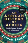An African History of Africa - Zeinab Badawi