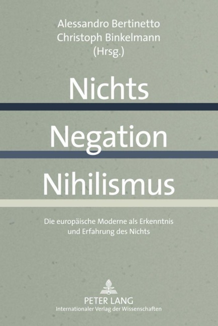 Nichts - Negation - Nihilismus - 