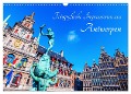 Fotografische Impressionen aus Antwerpen (Wandkalender 2024 DIN A3 quer), CALVENDO Monatskalender - Christian Müller