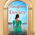 Daughter of Destiny - Lizzie Lane