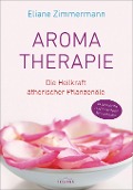 Cover-Bild zum Titel 'Aromatherapie' von 'Eliane Zimmermann'