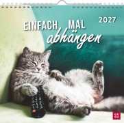 Cover-Bild zum Titel 'Wandkalender 2027: Einfach mal abhängen' von ''