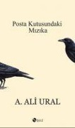 Cover-Bild zum Titel 'Posta Kutusundaki Mizika' von 'A. Ali Ural'