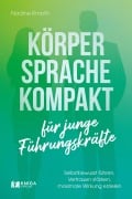Cover-Bild zum Titel 'Körpersprache kompakt für junge Führungskräfte' von 'Nadine Kmoth'