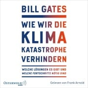 Cover-Bild zum Titel 'Wie wir die Klimakatastrophe verhindern' von 'Bill Gates'