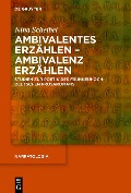 Cover-Bild zum Titel 'Ambivalentes Erzählen - Ambivalenz erzählen' von 'Nina Scheibel'