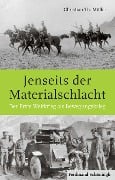 Cover-Bild zum Titel 'Jenseits der Materialschlacht' von 'Christian Th. Müller'