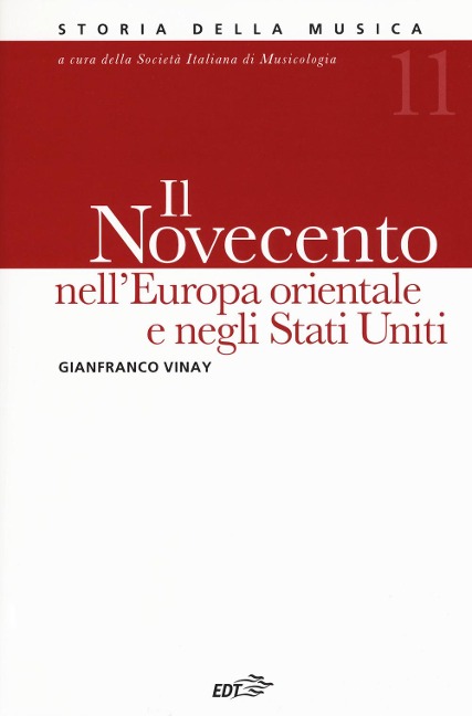 Il Novecento nell'Europa orientale e negli Stati Uniti - Gianfranco Vinay