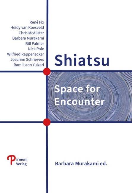 Shiatsu - René Fix, Barbara Murakami, Nick Pole, Wilfried Rappenecker, Rami Leon Yulzari