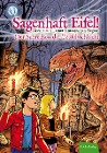  Sagenhaft Eifel! Der Schrecken der Teufelsschlucht