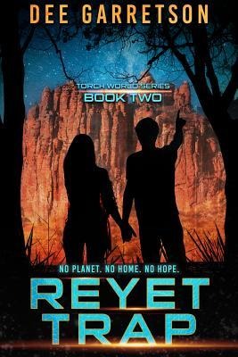 Reyet Trap - Dee Garretson