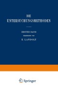 Cover-Bild zum Titel 'Die Untersuchungsmethoden' von 'Edmont Landolt'
