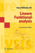 Lineare Funktionalanalysis - Hans Wilhelm Alt