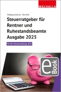 Cover-Bild zum Titel 'Steuerratgeber für Rentner und Ruhestandsbeamte - Ausgabe 2025' von 'Wolfgang Benzel, Dirk Rott'