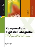Cover-Bild zum Titel 'Kompendium digitale Fotografie' von 'Tilo Gockel'