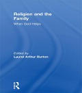 Cover-Bild zum Titel 'Religion and the Family' von 'Laurel A Burton, William M Clements'
