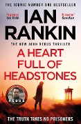 Cover-Bild zum Titel 'A Heart Full of Headstones' von 'Ian Rankin'