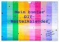 Mein bunter DIY-Bastelkalender (Wandkalender 2025 DIN A4 quer), CALVENDO Monatskalender - Carola Vahldiek