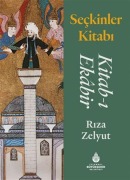 Cover-Bild zum Titel 'Seckinler Kitabi Kitab-i Ekabir' von 'Riza Zelyut'