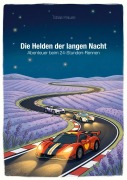 Cover-Bild zum Titel 'Abenteuer beim 24¿Stunden¿Rennen' von 'Tobias Krause'