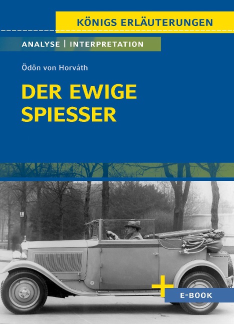 Der ewige Spießer von Ödön von Horváth - Textanalyse und Interpretation - Ödön Von Horváth