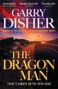 Cover-Bild zum Titel 'The Dragon Man' von 'Garry Disher'
