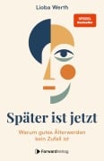 Cover-Bild zum Titel 'Später ist jetzt' von 'Lioba Werth'