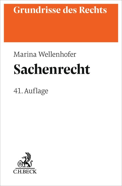 Sachenrecht - Manfred Wolf, Marina Wellenhofer